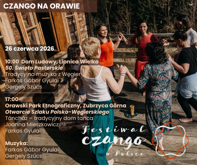 Przed nami – Orawa, Święto Pasterskie i Szlak Polsko-Węgierski